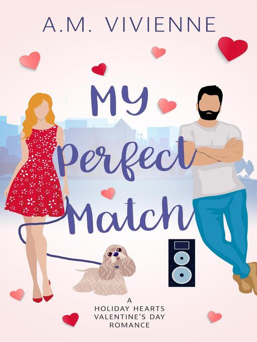 Title details for My Perfect Match by AM Vivienne - Available